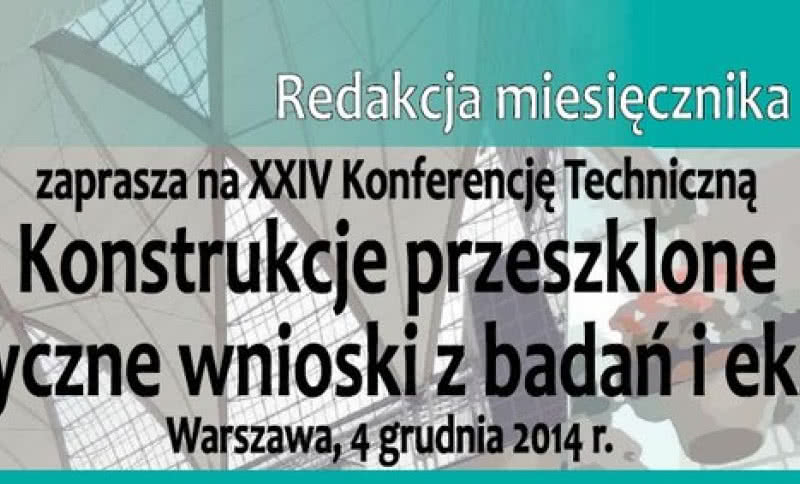 Świat Szkła zaprasza na XXIV Konferencję Techniczną