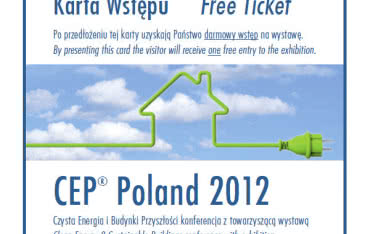 Karta darmowego wstępu na wystawę CEP® Poland 2012 i zniżki na konferencje