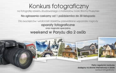 Konkurs fotograficzny na najładniejszą fotografię obiektu zbudowanego z użyciem materiałów marki Blachy Pruszyński
