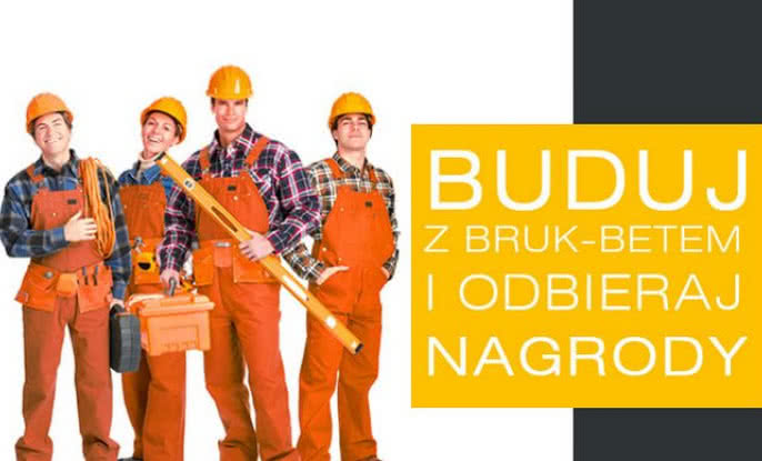Buduj z Bruk-Betem i odbieraj nagrody